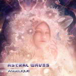 Astral Waves - Angelique (2019) скачать через торрент