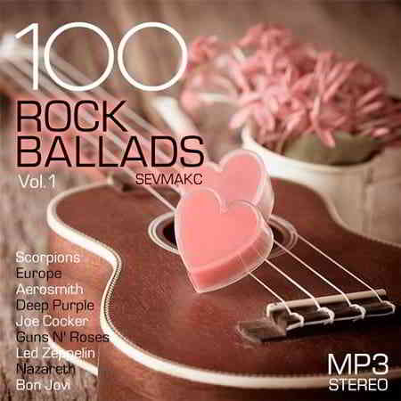 100 Rock Ballads Vol.1 (2019) скачать через торрент