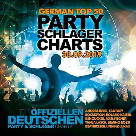 German Top 50 Party Schlager Charts 30.09.2019 (2019) скачать через торрент