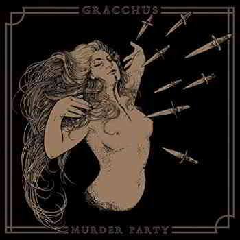 Gracchus - Murder Party (2019) скачать через торрент
