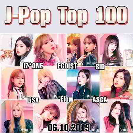 J-Pop Top 100 [06.10.2019] (2019) скачать торрент