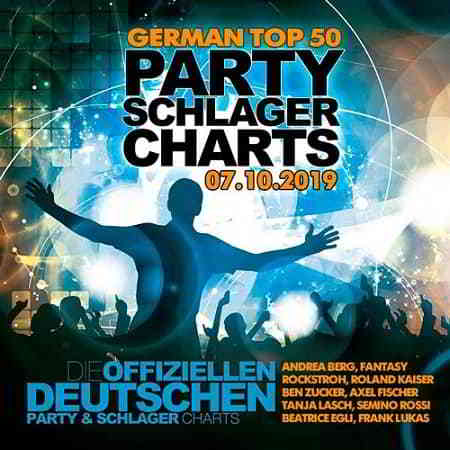 German Top 50 Party Schlager Charts 07.10.2019 (2019) скачать торрент