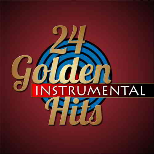 24 Golden Instrumental Hits (2019) скачать через торрент