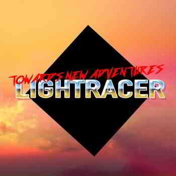 Lightracer - Towards New Adventures (Single) 21.09.2019 (2019) скачать через торрент