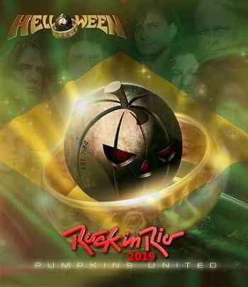 Helloween - Rock in Rio (2019) скачать торрент