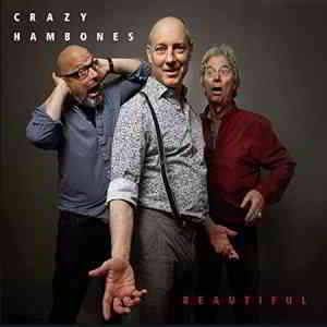 Crazy Hambones - Beautiful (2019) скачать торрент