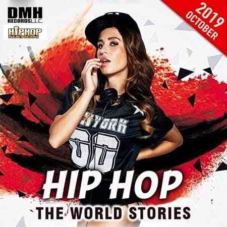 Hip Hop: The World Stories (2019) скачать через торрент