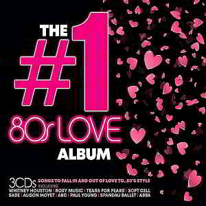 The #1 80s Love Album [3CD] (2019) скачать через торрент