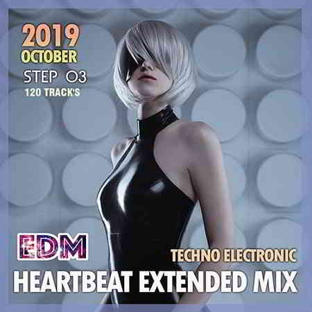 EDM Heartbeat Extended Mix: Techno Electronic Step 03