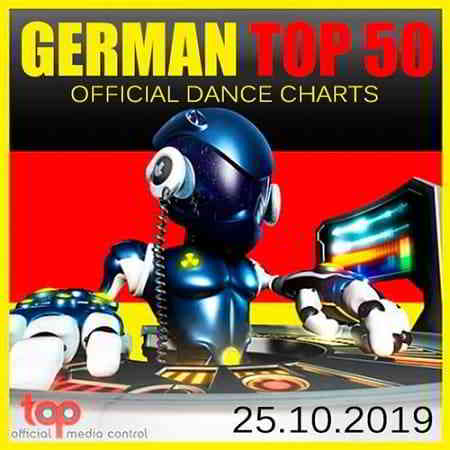 German Top 50 Official Dance Charts 25.10.2019 (2019) скачать через торрент