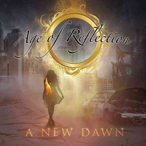 Age Of Reflection - A New Dawn (2019) скачать торрент