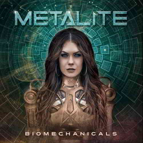 Metalite - Biomechanicals (2019) скачать торрент