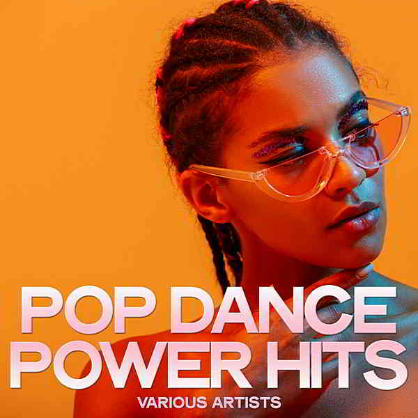 Pop Dance Power Hits (2019) скачать торрент