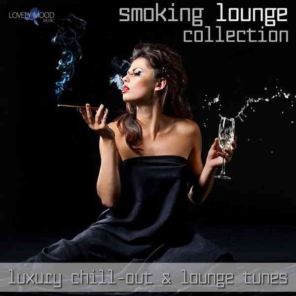 Smoking Lounge, Vol.1-14 [Luxury Chill-Out & Lounge Tunes] (2019) скачать через торрент