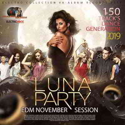 Luna Party: Edm November Session (2019) скачать через торрент