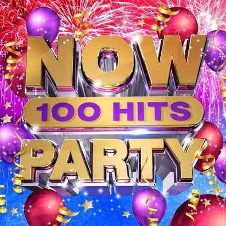 NOW 100 Hits Party (2019) скачать через торрент