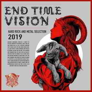 End Time Vision: Hard Rock And Metal Selection (2019) скачать через торрент