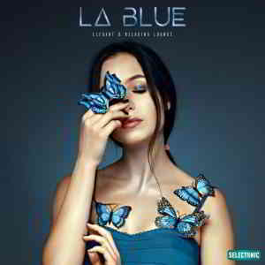 La Blue (Elegant &amp; Relaxing Lounge)