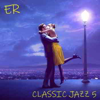 Classic Jazz 5 [Empire Records] (2019) скачать через торрент