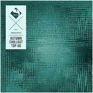 Autumn Chillout Top 50