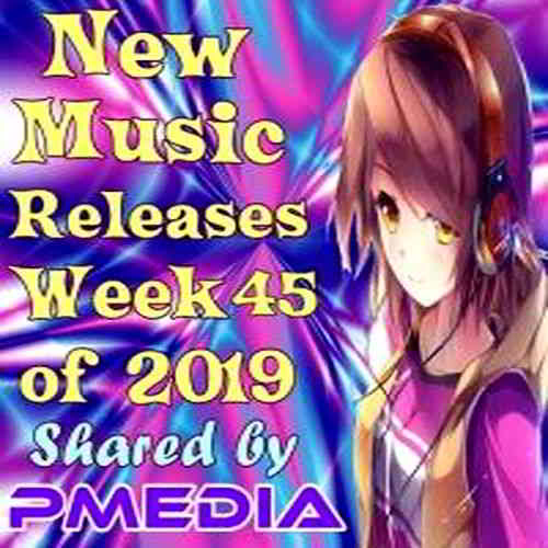New Music Releases Week 45 of 2019