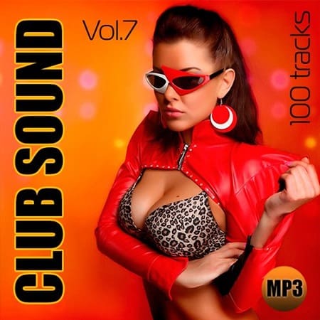 Club Sound Vol.7 (2019) скачать торрент