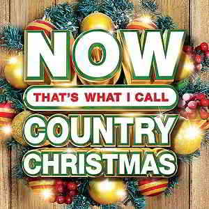 Now Thats What I Call Country Christmas 2019 (2019) скачать через торрент