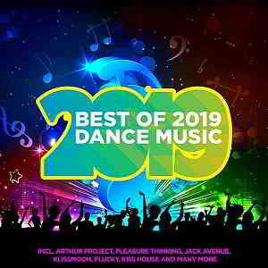 Best Of 2019 Dance Music (2019) скачать торрент