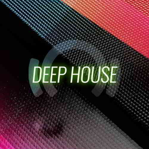Deep House from EDMusiClub Part1
