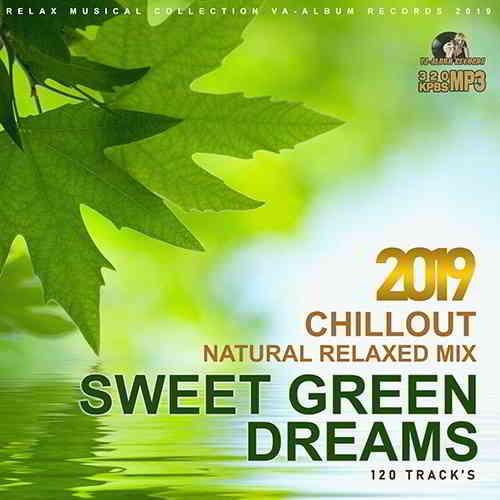 Sweet Green Dreams: Natural Relaxed Mix