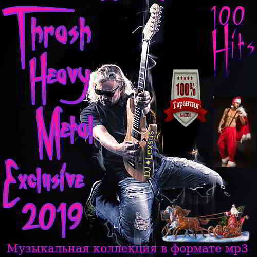 Thrash Heavy Metal Exclusive (2019) скачать через торрент