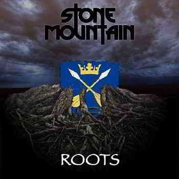 Stone Mountain - Roots (2019) скачать через торрент