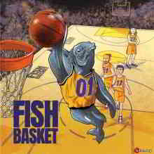 Fish Basket - Fish Basket (2019) скачать через торрент