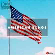 100 Greatest American Songs (2019) скачать торрент