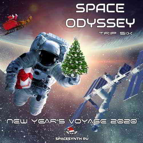 Space Odyssey Trip Six: New Year's Voyage 2020 (2020) скачать через торрент