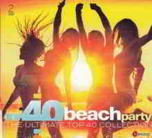 Top 40 Beach Party - The Ultimate Top 40 Collection (2CD)