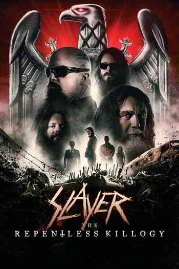 Slayer: The Repentless Killogy (2019) скачать торрент
