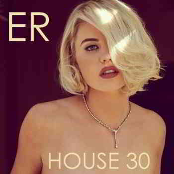 House 30 [Empire Records]- 2020 (2020) скачать торрент