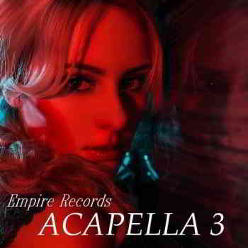 Acapella 3 [Empire Records] (2020) скачать через торрент