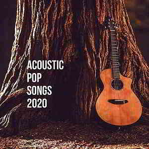 Acoustic Pop Songs 2020 (2020) скачать через торрент