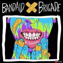 Bandaid Brigade - I'm Separate (2020) скачать торрент