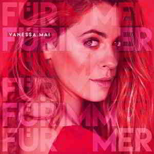 Vanessa Mai - Fur Immer (2020) скачать через торрент