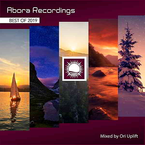 Abora Recordings: Best Of 2019 [Mixed by Ori Uplift] (2020) скачать через торрент