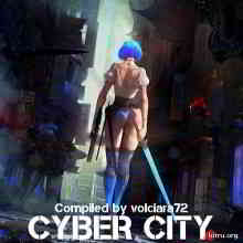 Cyber City (Compiled by volciara72)