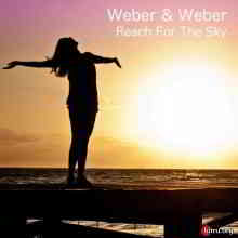 Weber & Weber - Reach For The Sky (2020) скачать торрент