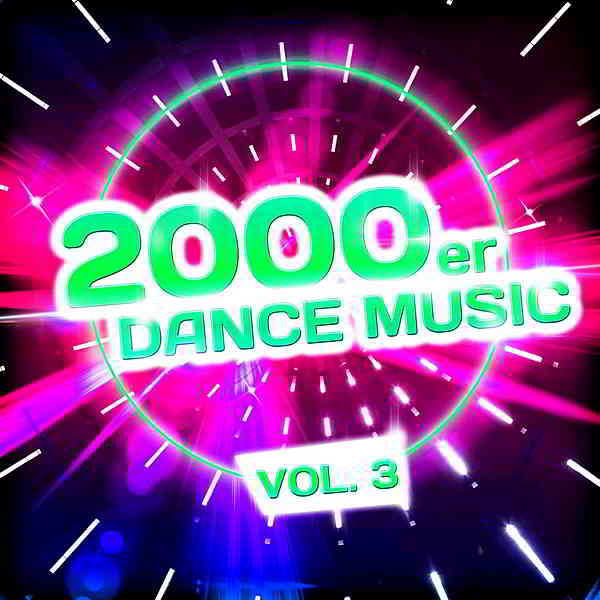 2000er Dance Music Vol.3 [Attention Germany] (2020) скачать через торрент