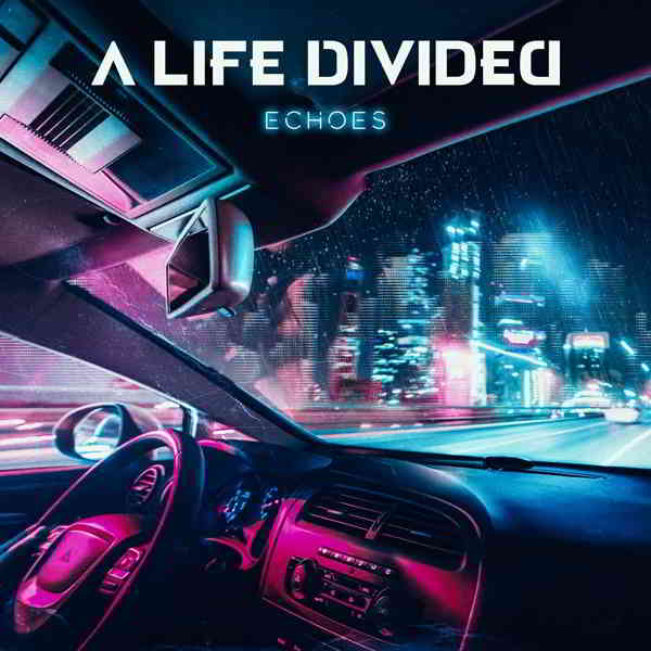 A Life Divided - Echoes (2020) скачать торрент