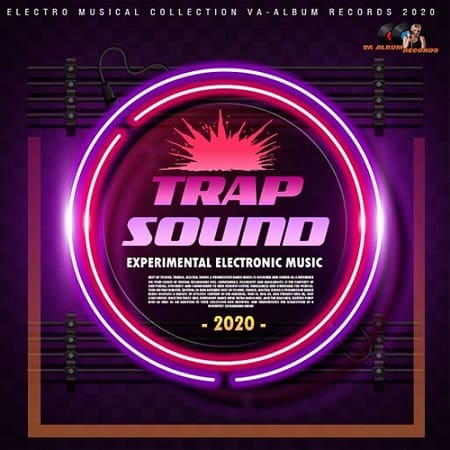 Trap Sound: Experimental Electronic (2020) скачать через торрент