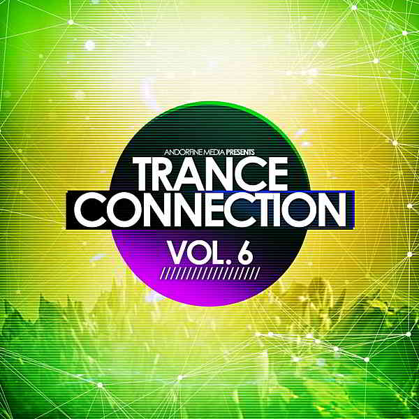 Trance Connection Vol.6 [Andorfine Germany] (2020) скачать через торрент