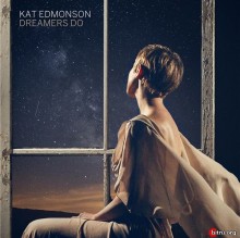 Kat Edmonson - Dreamers Do